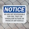 Signmission We Are Not Responsible For Vandalism Vehicle, 10 in W x Rectangle, Plastic OS-2PACK-NS-P-710-L-16882 - alternate 4